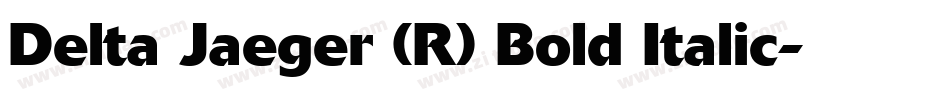 Delta Jaeger (R) Bold Italic字体转换